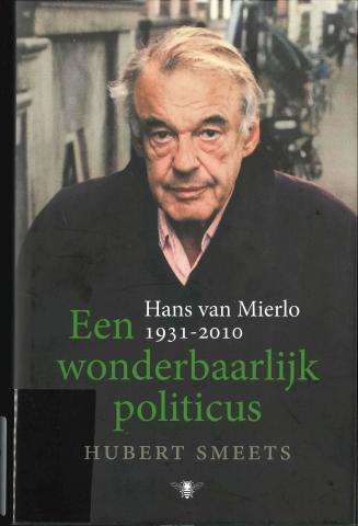 Cover van het boek "Een wonderbaarlijk politicus" van Hubert Smeets