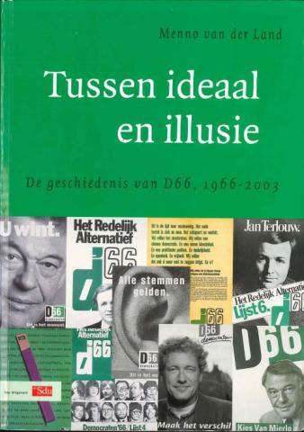 Cover van het boek "Tussen ideaal en illusie" van Menno van der Land