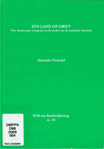 Cover van het pamflet "Een land op drift", de tekst van de Van Randwijklezing door Alexander Pechtold